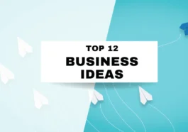 The Top 12 Unique Business Ideas You Can Start from Home