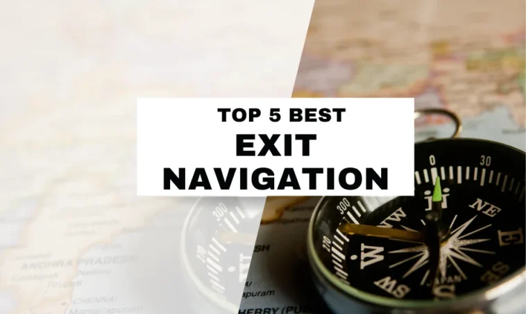 Top 5 Best Exit Navigation Tools for Your Website