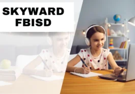 What is Skyward FBISD? Understanding the Platform