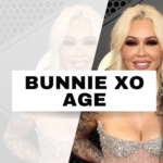 Bunnie XO Age Timeline: From Early Years to Now