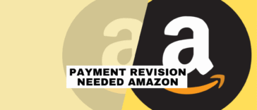 How to Fix the Payment Revision Needed Amazon: Step-by-Step Guide