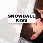 What Is a Snowball Kiss? The Surprising Meaning Behind This Intimate Term