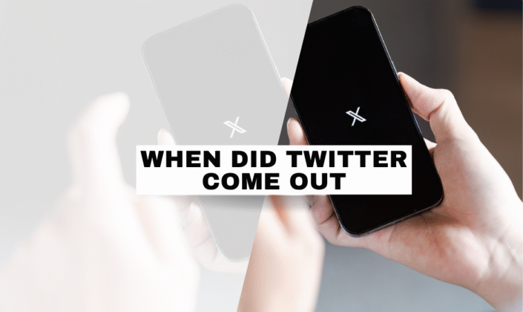 When Did Twitter Come Out? A Complete History from 2006 to Now