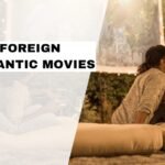 Foreign Romantic Movies